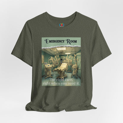 The Right Care at Emergency Room T-shirt