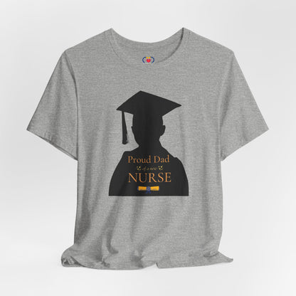 Proud Dad of new Nurse T-shirt