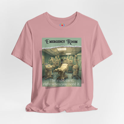 The Right Care at Emergency Room T-shirt