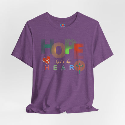 Hope heals the heart T-shirt